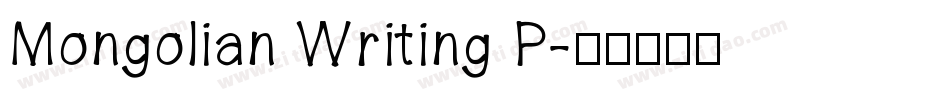 Mongolian Writing P字体转换